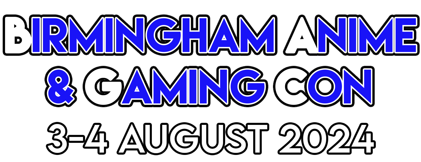 Guests Birmingham Anime & Gaming Con